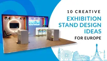 10 Creative Exhibition Stand Design Ideas for Europe
